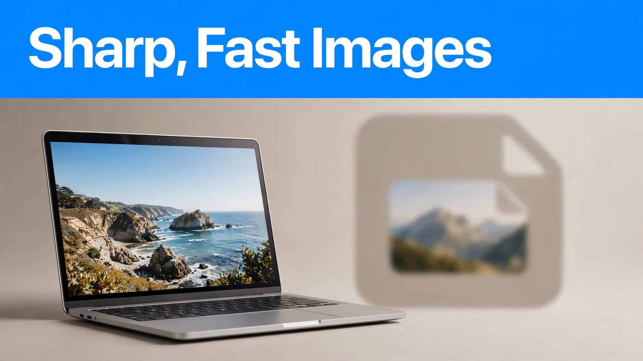 A laptop shows a sharp photo beside a blurred image-file icon.