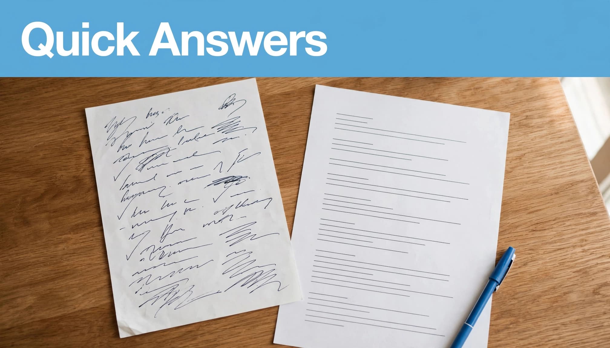 Handwritten notes and a printed FAQ sheet rest beside a blue pen under a blue headline band.